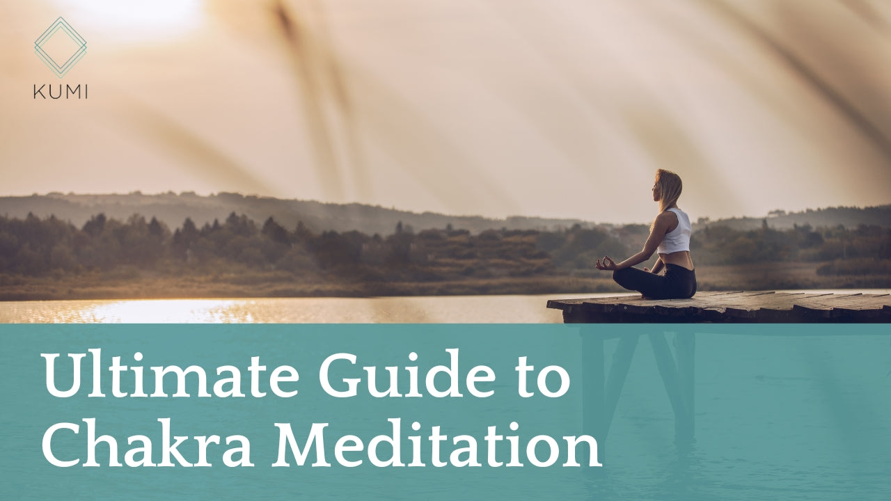A Guide to Chakra Meditation and Healing